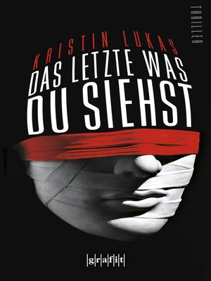 cover image of Das Letzte, was du siehst